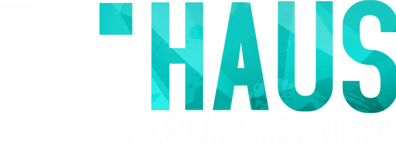 Haus Esquadrias e Vidros